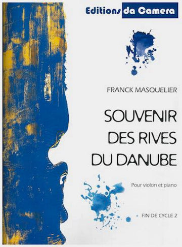 Masquelier Franck - Souvenir des Rives du Danube - Violon & Piano