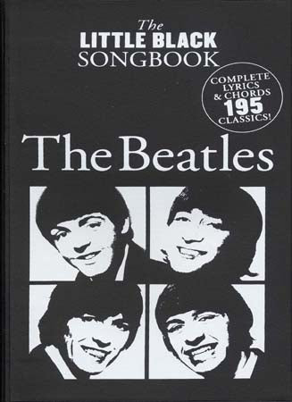 Das kleine schwarze Liederbuch : Die Beatles