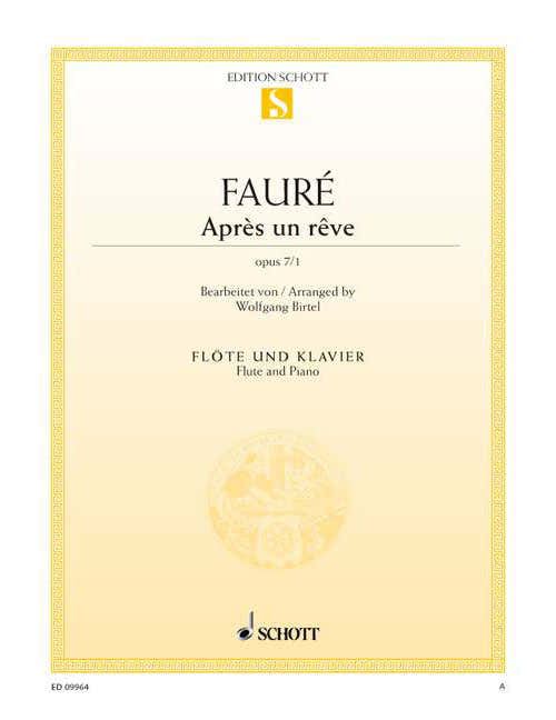 Fauré - Après Un Rêve Op. 7/1 - Flute et Piano