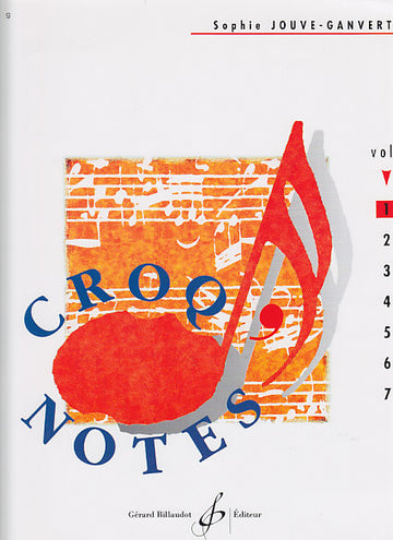 Jouve-Ganvert Sophie - Croq'Notes Cahier 1 1Ere Année