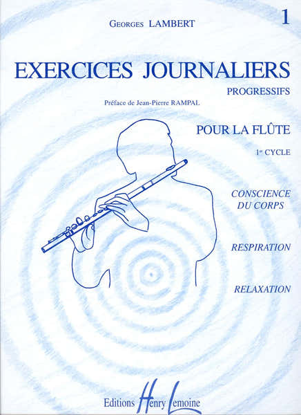 Lemoine Lambert Georges - Exercices Journaliers Vol.1 - Flute
