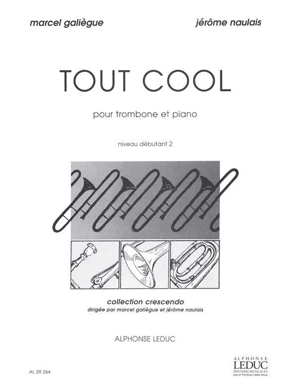 GALIEGUE M. & NAULAIS J. - TOUT COOL - TROMBONE & PIANO