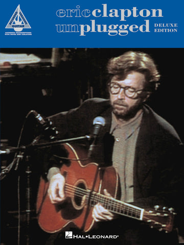 Eric Clapton - Unplugged - Deluxe-Ausgabe
