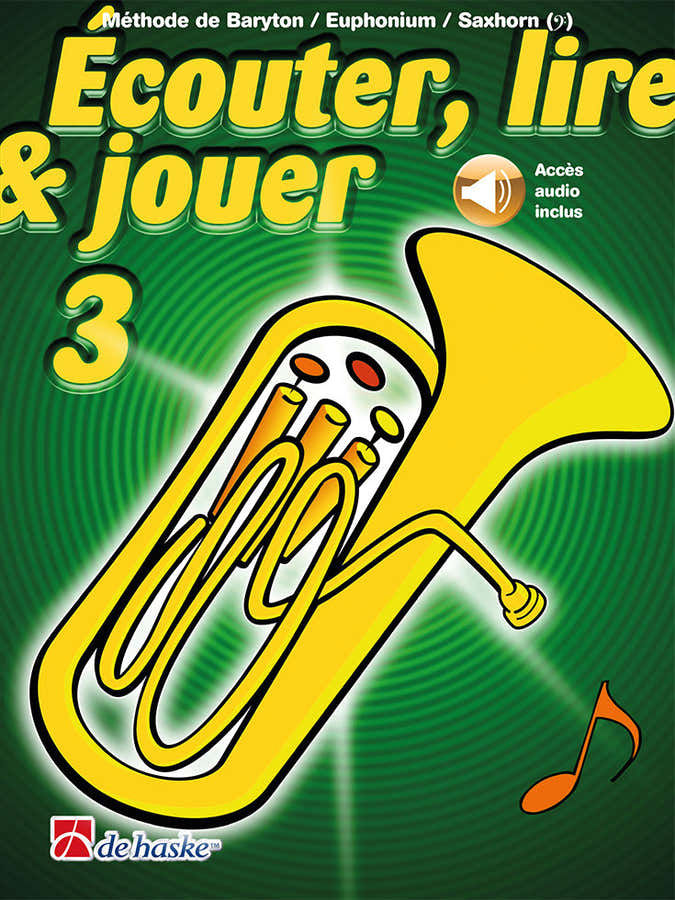 Écouter lire & jouer 3 Baryton/Euph/Saxhorn B BC