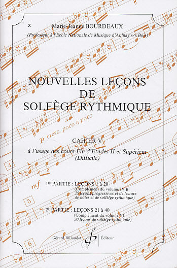 Bourdeaux MARIE-jeanne - Nouvelles Lecons De Solfege Rythmique Vol.5