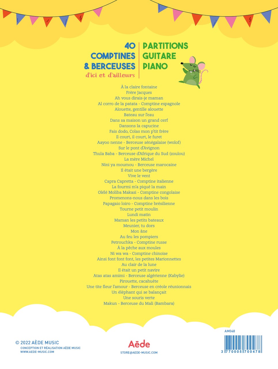 40 Comptines & Berceuses D'ici et D'ailleurs Piano Chant Guitare