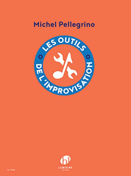 Pellegrino - Outils De L'improvisation - Tout Instrument