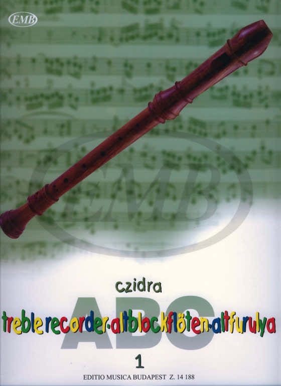 CZIDRA L. - ABC TREBLERECORDER VOL.1 - FLUTE A BEC