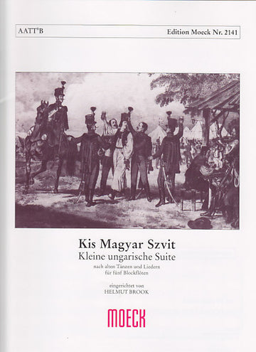 BROOK H. / KIS MAGYAR S. - KLEINE UNGARISCHE SUITE - 5 FLB
