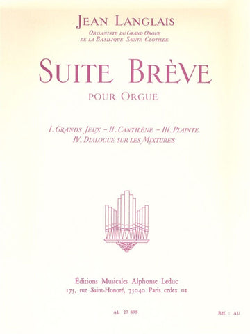 Suite Breve pour Orgue