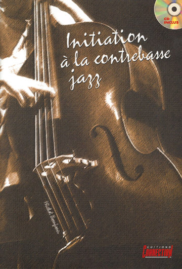 Beaujean M. - Initiation Contrebasse Jazz + CD - Contrebasse
