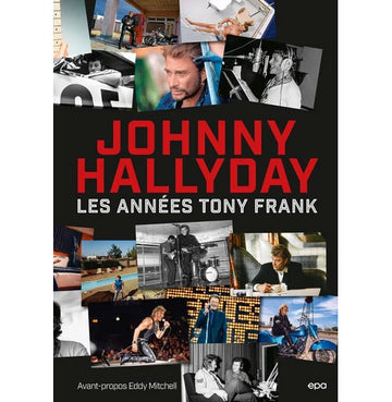 Johnny Hallyday - Die Tony-Frank-Jahre