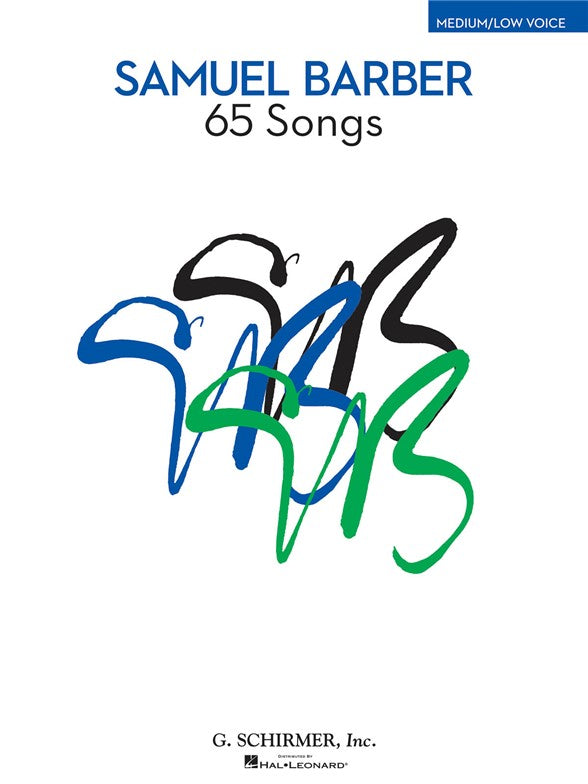 Hal Leonard Samuel Barber - 65 Songs - Medium / Low Voice