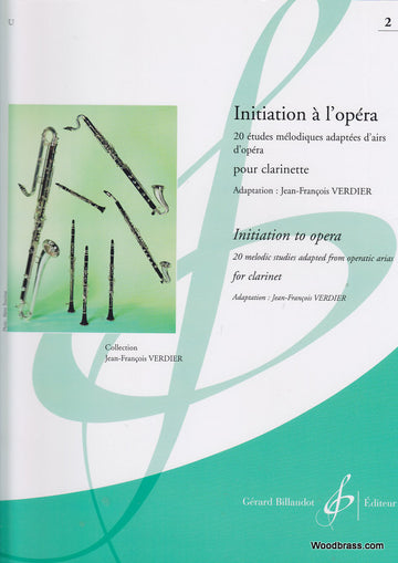 VERDIER J.F. - INITIATION A L'OPERA VOLUME 2 - CLARINETTE