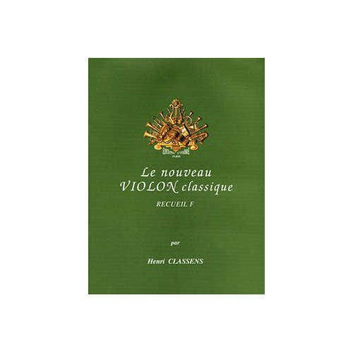 Classens Henri - Nouveau Violon Classique Vol.f - Violon et Piano