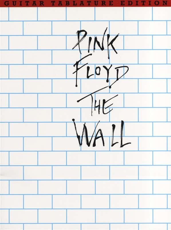 PINK FLOYD - THE WALL - GUITAR TAB