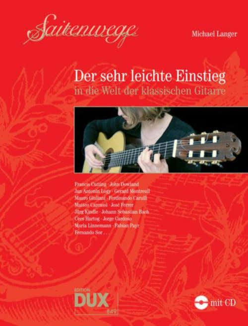 Langer M. - Der Sehr Leichte Einstieg In Die Welt Der Klassischen Gitarre
