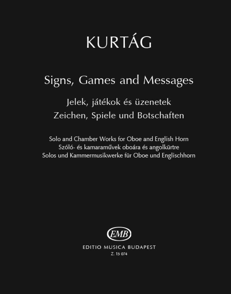 EMB (Editio Musica Budapest) Kurtag - Signs Games And Messages - Hautbois, Cor
