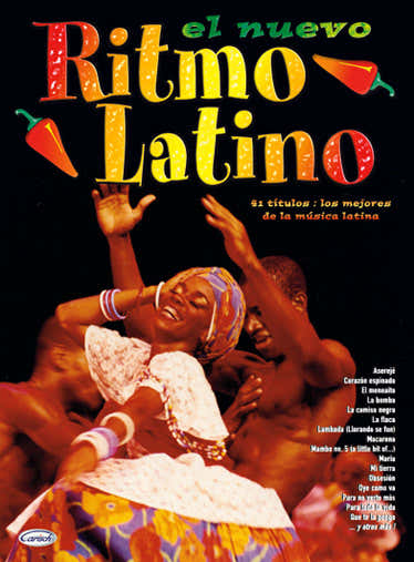 El Nuevo Ritmo Latino - Liedtexte und Akkorde