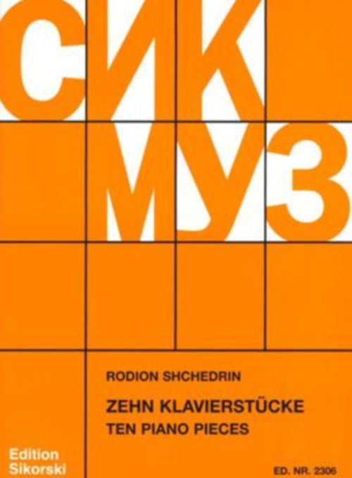 Shchredin Rodion - 10 Klavierstücke