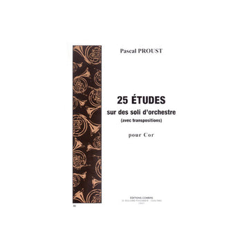 Proust - 25 ETUDES-soli D'orchestre - Cor