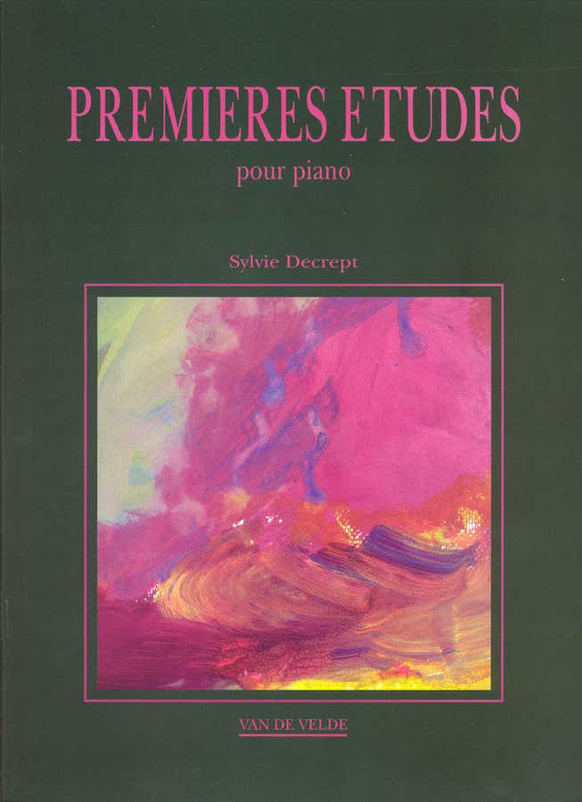 DECREPT SYLVIE - Erste Etüden - Klavier