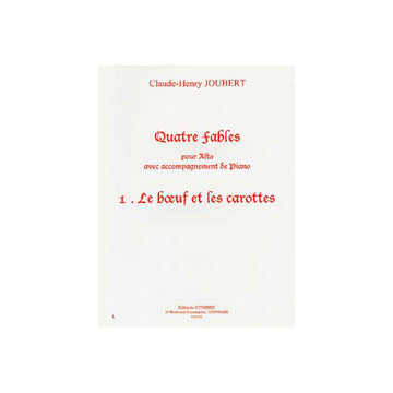 Joubert CLAUDE-henry - Fabeln (4) Nr.1 Der Ochse und die Karotten - Bratsche und Klavier