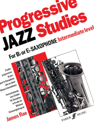 Rae James - Progressive Jazz Studies 2 - Saxophone