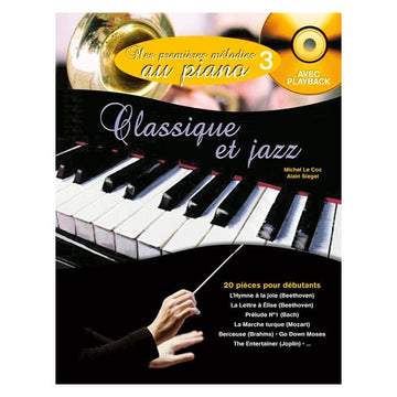 Le Coz M. - Meine ersten Melodien am Klavier Vol.3 + CD - Klavier