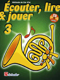 Ecouter Lire Et Jouer Vol.3 Cor En Fa + Acces Audio