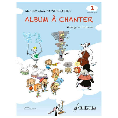 Vonderscher O. - Album à Chanter - Vol.1 (Schüler)