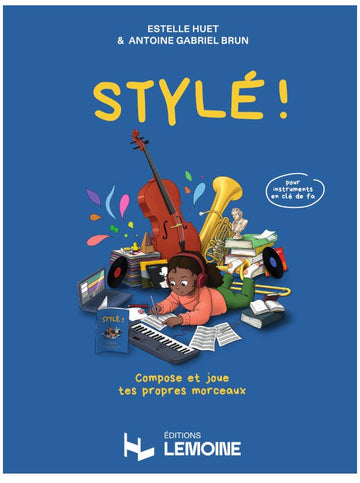 Stylé ! Instrus Clé de Fa - Huet Brun