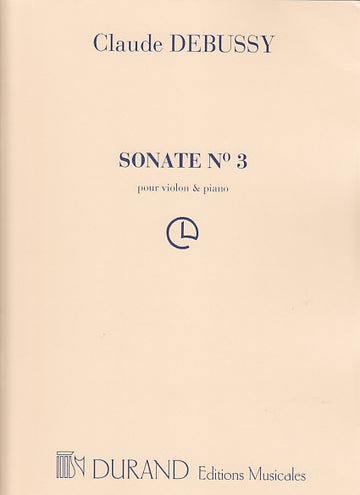 Debussy Claude - Sonate N°3 - VIOLINE KLAVIER