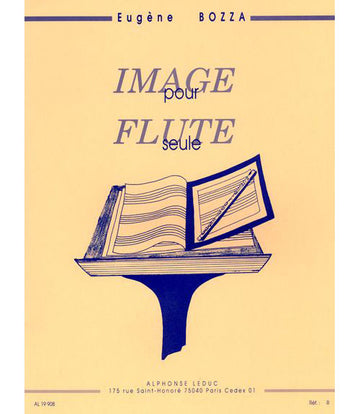 Bozza E. - Image - Flûte Traversiere Seule
