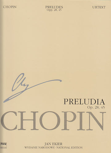 CHOPIN F. - PRELUDES (EKIER) - PIANO