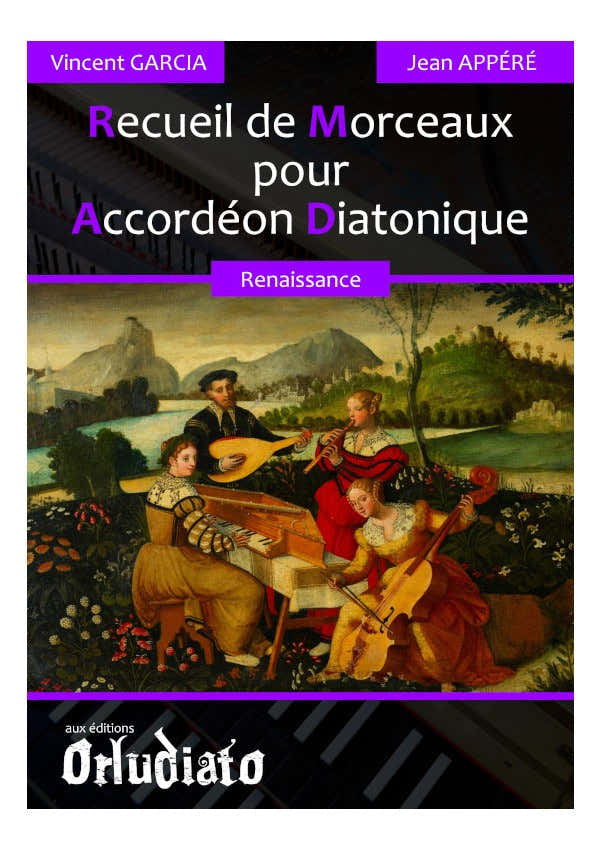 VINCENT GARCIA - RECUEIL DE MORCEAUX RENAISSANCE POUR ACCORDEON DIATONIQUE