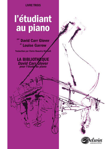 Glover David Carr - Piano Student French Edition Level 3 - Piano