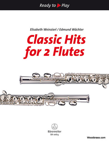Weinzierl E. / Wachter E. - Klassische Hits für 2 Flöten