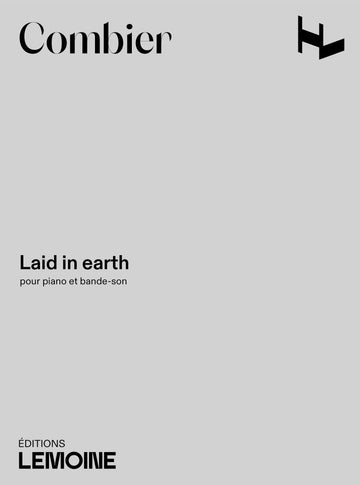 Combier J. - Laid in Earth