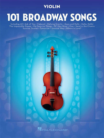 101 Broadway Songs For Violin
