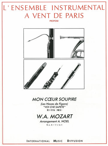 Mozart - Mon Coeur Soupire - Quintette À Vent