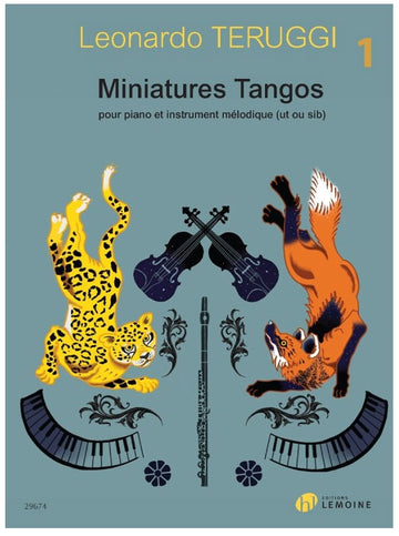 Teruggi - Miniatures Tangos Vol.1 - Instrument Mélodique et Piano