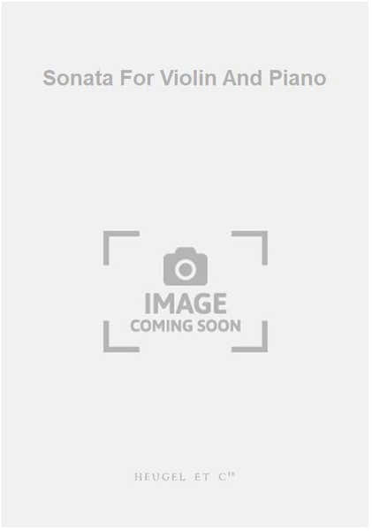 Sonata For Violin And Piano