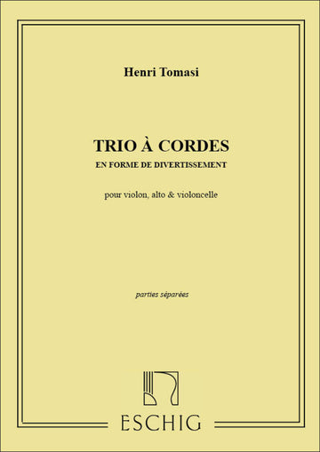Tomasi Henri - Trio A Cordes En Ut - Parties