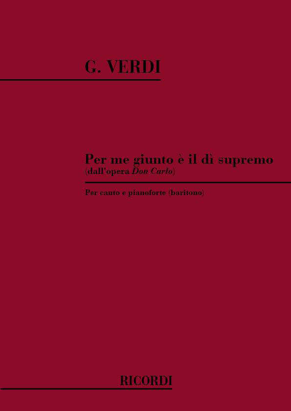 VERDI G. - PER ME GIUNTO E' IL DI' SUPREMO - CHANT ET PIANO
