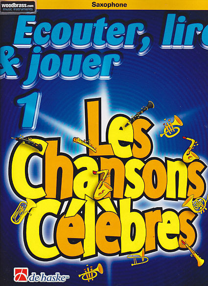 Dehaske Écouter Lire Et Jouer Les Chansons Célèbres Saxophone