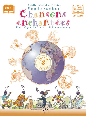 Chansons Enchantées Vol.3 (Élève) - Vonderscher