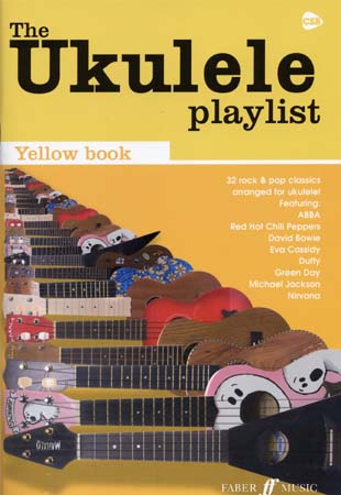 Ukulele Playlist Yellow Book 32 Rock & Pop Classics