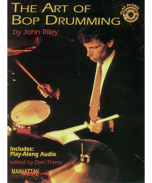 Alfred Publishing The Art of Bop Drumming - Version anglaise