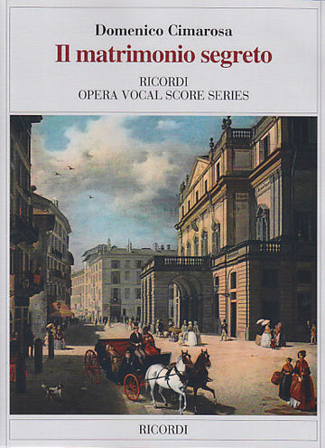 CIMAROSA D. - IL MATRIMONIO SEGRETO - Gesang und Klavier
